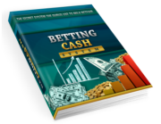 Betting Cash System